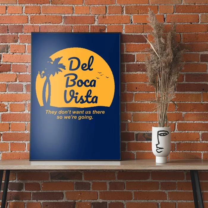 Del Boca Vista Florida We're Going Poster