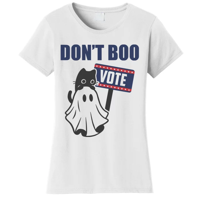 DonT Boo Vote Women's T-Shirt