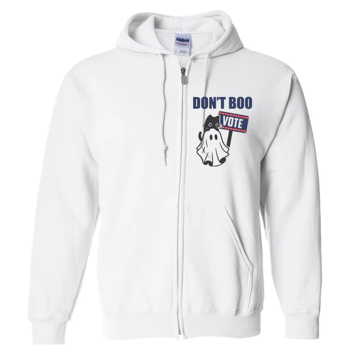 DonT Boo Vote Full Zip Hoodie