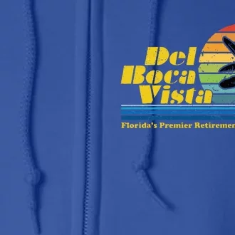 Del Boca Vista Retirement Community Full Zip Hoodie