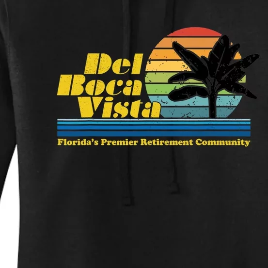 Del Boca Vista Retirement Community Funny Novelty Design Women's Pullover Hoodie