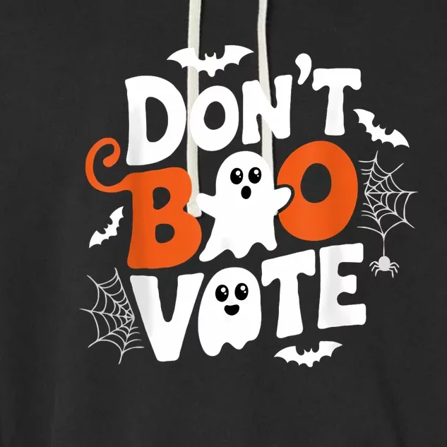 DonT Boo Vote Halloween Gifts Ideas Garment-Dyed Fleece Hoodie