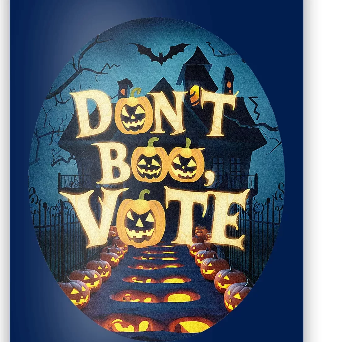 DonT Boo Vote Poster