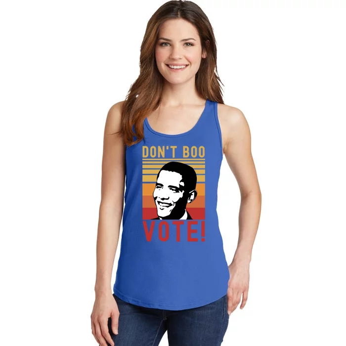 DonT Boo Vote Democratic Obama Speech Gift Ladies Essential Tank