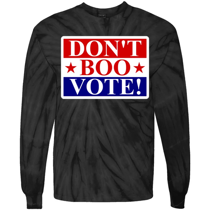 DonT Boo Vote Tie-Dye Long Sleeve Shirt