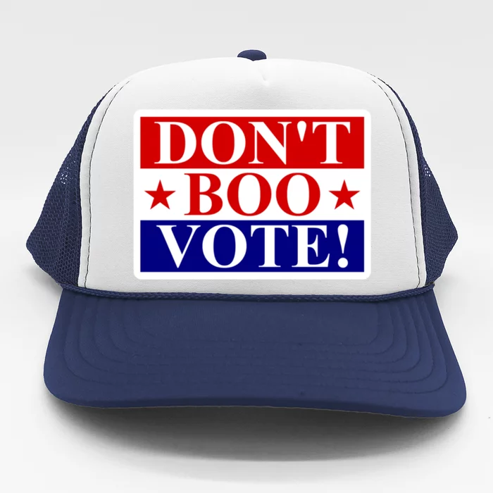 DonT Boo Vote Trucker Hat