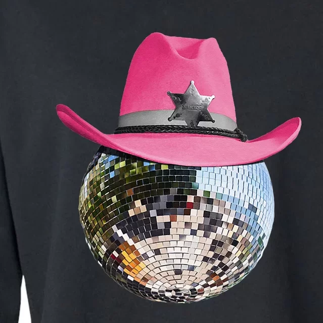 Disco Ball Wearing Pink Cowboy Hat Club Retro Cropped Pullover Crew