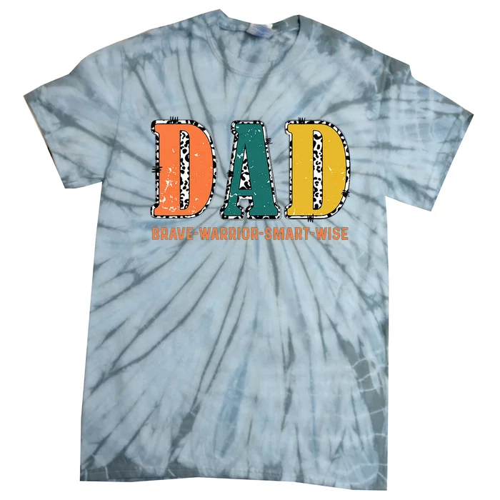 Dad Brave Warrior Smart Wise Tie-Dye T-Shirt