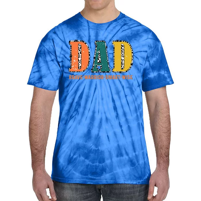 Dad Brave Warrior Smart Wise Tie-Dye T-Shirt