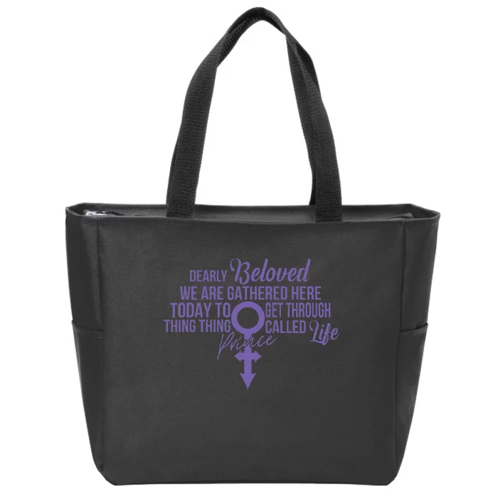 Dearly Beloved We Are Gathered Here Today To Get Through Zip Tote Bag