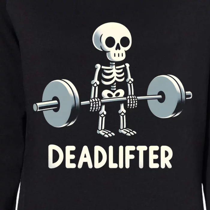 Deadlifter Bodybuilder Workout Training Lifting Skeleton Gift Womens California Wash Sweatshirt