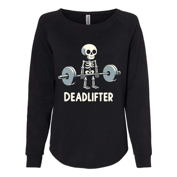 Deadlifter Bodybuilder Workout Training Lifting Skeleton Gift Womens California Wash Sweatshirt