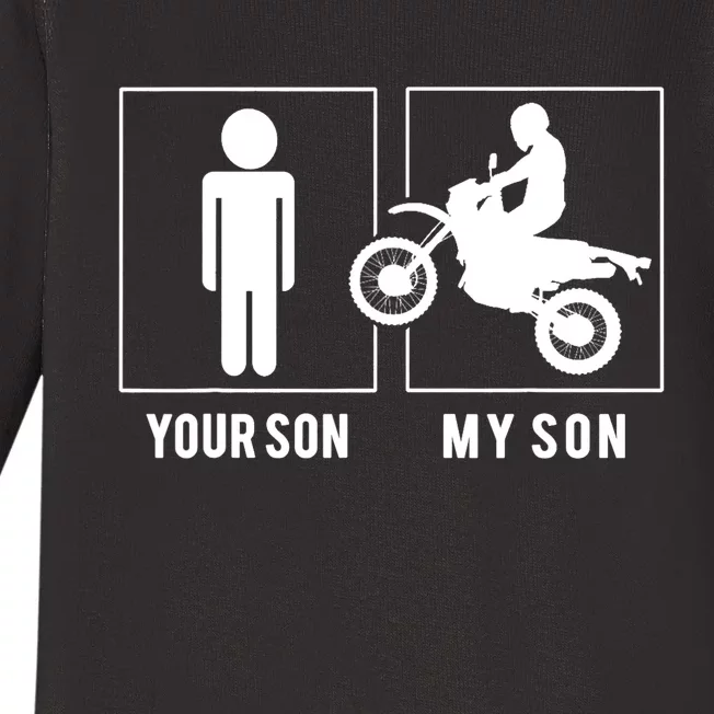 DIRT BIKER YOUR SON MY SON MOTHER FATHER'S DAY Baby Long Sleeve Bodysuit