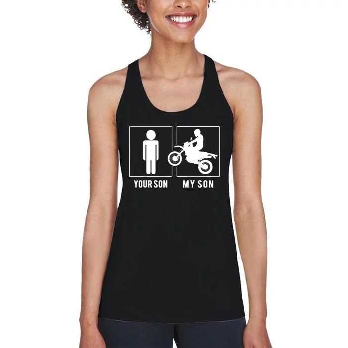 DIRT BIKER YOUR SON MY SON MOTHER FATHER'S DAY Women's Racerback Tank