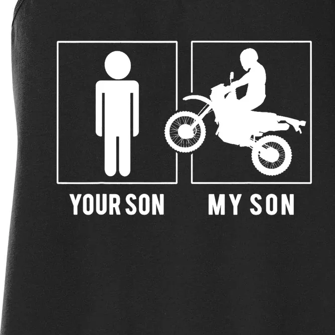 DIRT BIKER YOUR SON MY SON MOTHER FATHER'S DAY Women's Racerback Tank