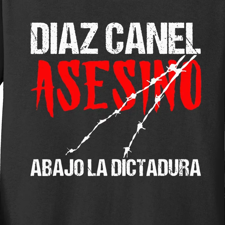 Diaz Canel Asesino Abajo la Dictadura Diaz Canel Singao Kids Long Sleeve Shirt