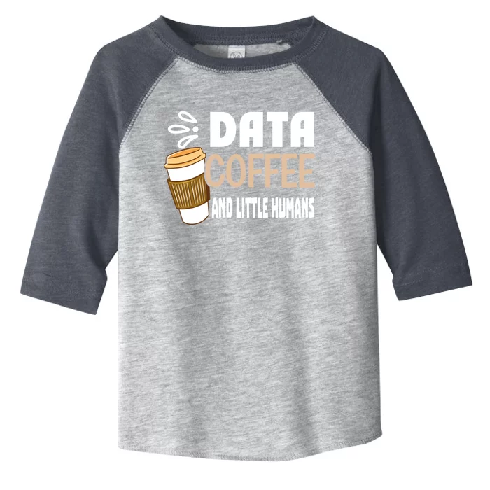 Data Coffee And Little Hu Meaningful Gift Toddler Fine Jersey T-Shirt