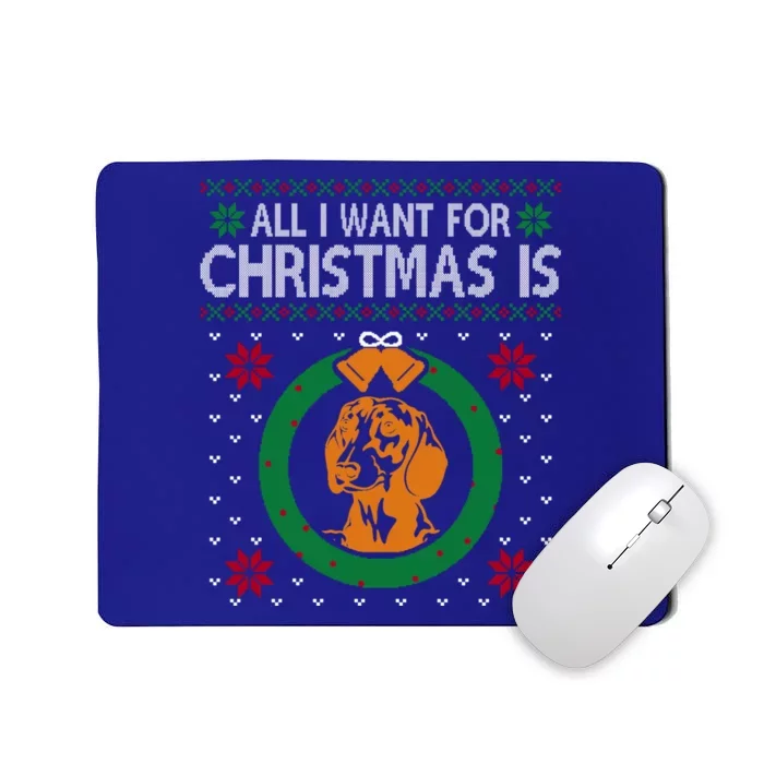 Dachshunds Christmas All I Want For Christmas Is Dachshunds Great Gift Mousepad