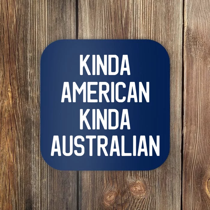 Dual Citizenship Australia American Citizen Pride Coaster