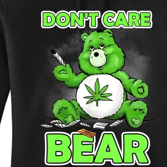 Dont Care Bear Smoking Weed Cannabis Marijuana 4 20 Stoner Gift 2 Women's Pullover Hoodie