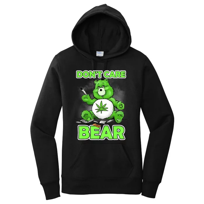 Dont Care Bear Smoking Weed Cannabis Marijuana 4 20 Stoner Gift 2 Women's Pullover Hoodie