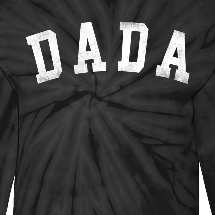 Dada Classic Bold Font FatherS Day Dada Tie-Dye Long Sleeve Shirt