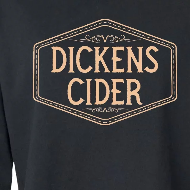 Dickens Cider Bottle Label Pun Design Cheeky Innuendo Cropped Pullover Crew