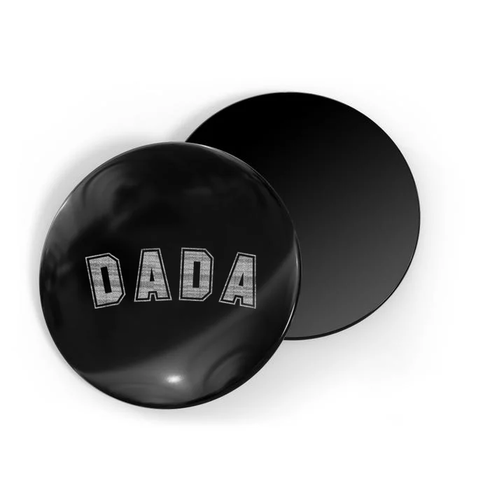 Dada Classic Bold Font Birthday Dada Magnet