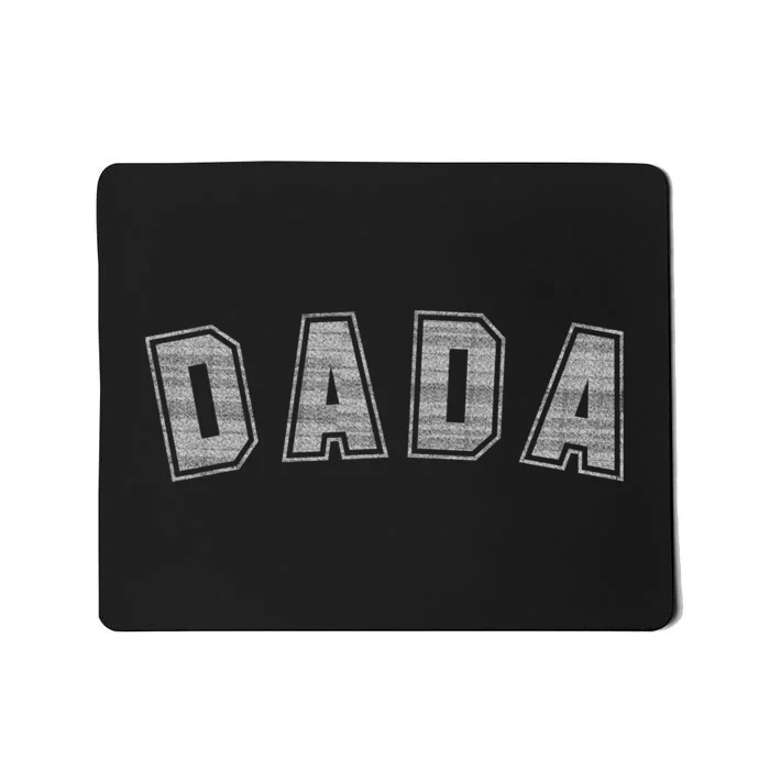 Dada Classic Bold Font Birthday Dada Mousepad