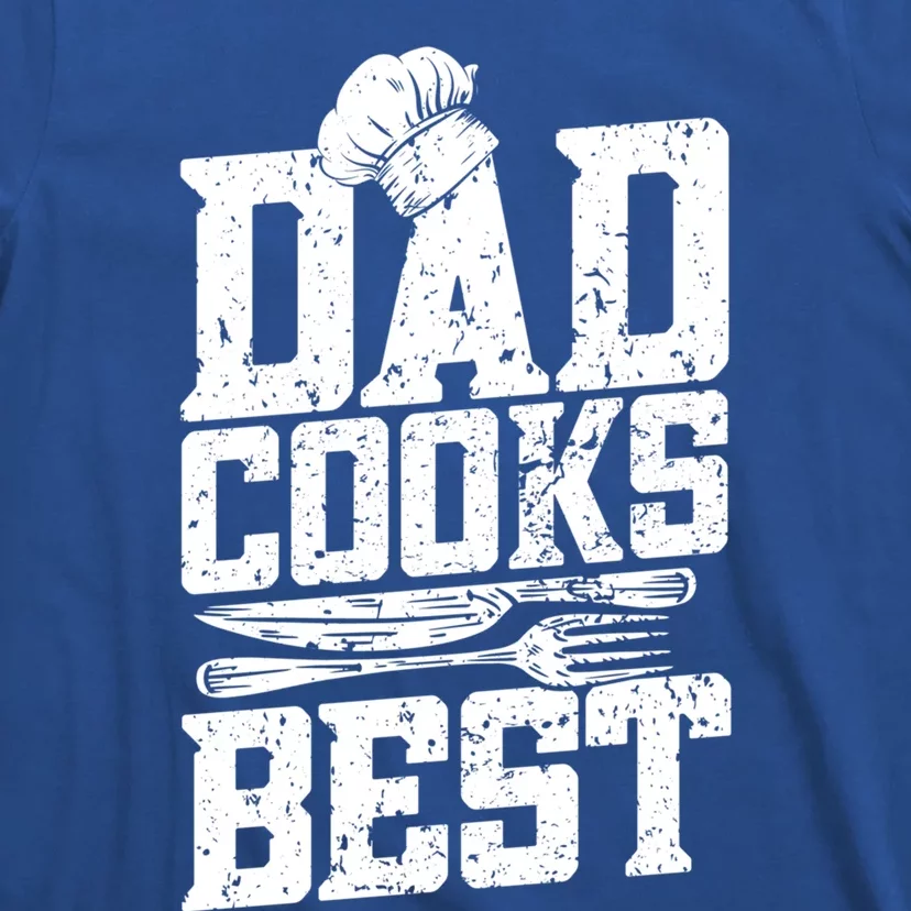 Dad Cooks Best Cook Cooking Funny Chef Funny Gift T-Shirt