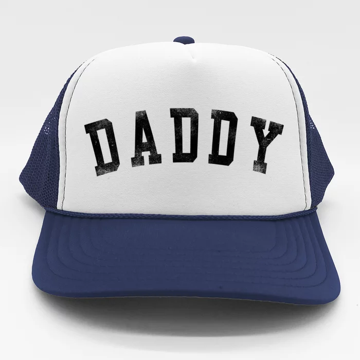 Daddy Classic Bold Font Birthday Daddy FatherS Day Trucker Hat