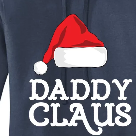 Daddy Claus Christmas Hat Family Matching Group Pajama Pj Meaningful Gift Women's Pullover Hoodie