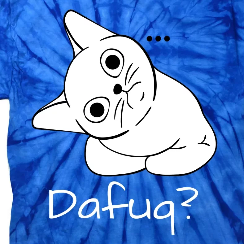 Dafuq Confused Cat Tie-Dye T-Shirt