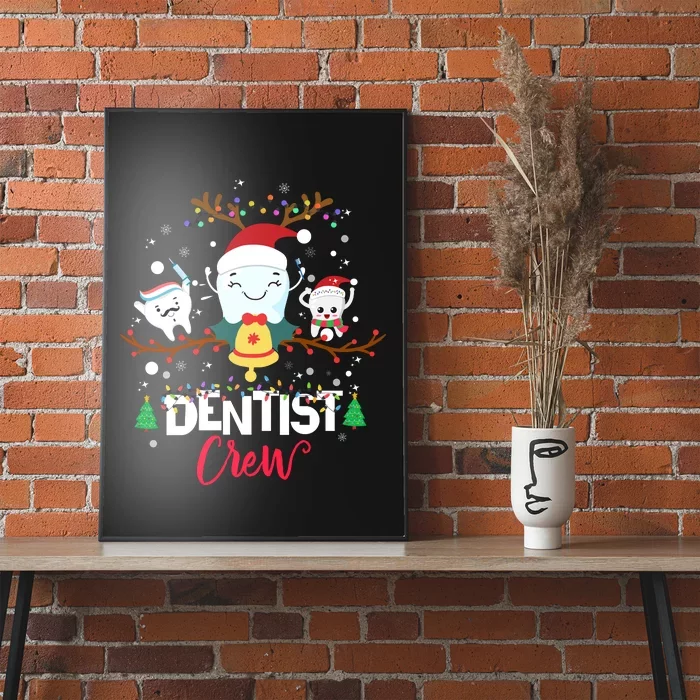 Dentist Christmas Crew Festive Holiday Apparel Poster