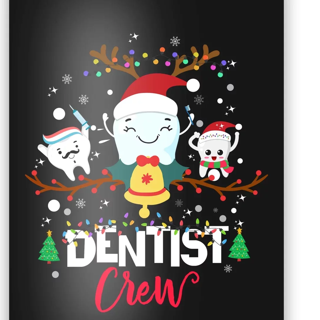 Dentist Christmas Crew Festive Holiday Apparel Poster