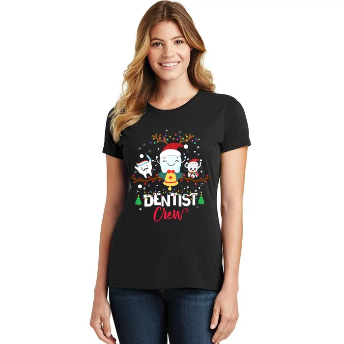 Dentist Christmas Crew Festive Holiday Apparel Women's T-Shirt