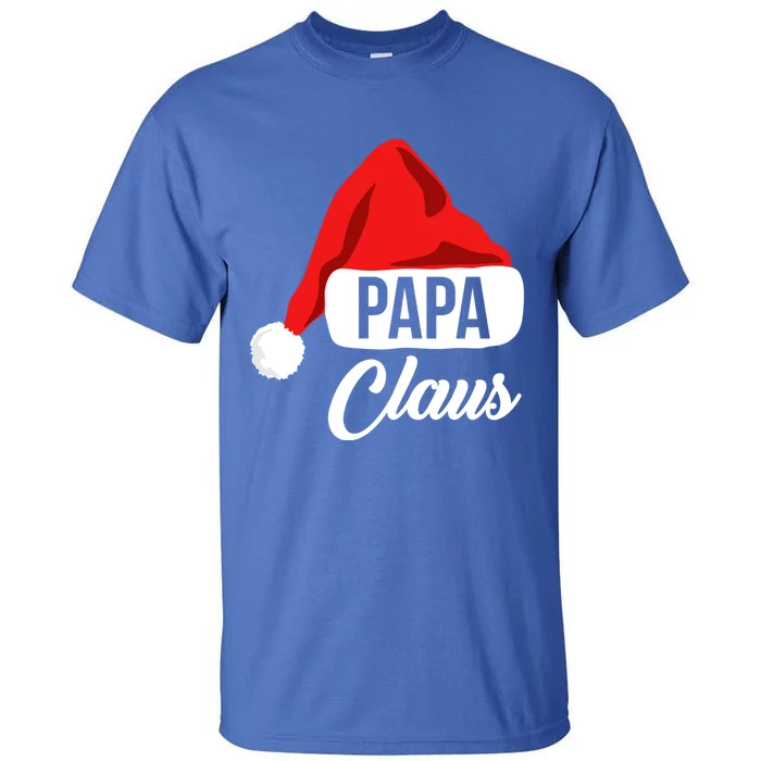 Dad Christmas Cool Gift Papa Claus Matching Family Christmas Gift Tall T-Shirt