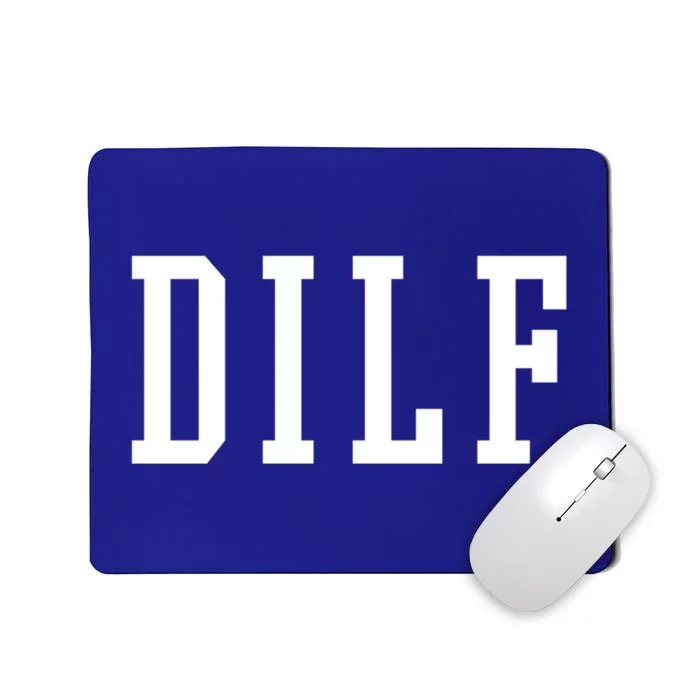 Dilf Crewneck Cool Gift Mousepad