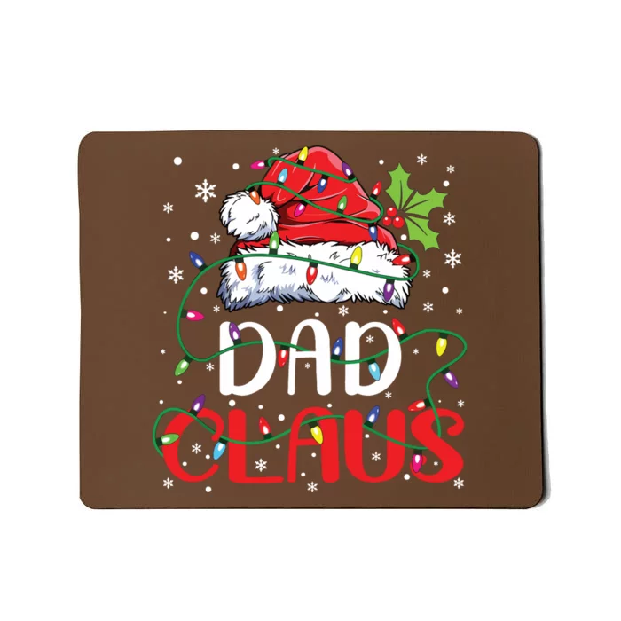 Dad Claus Christmas Santa Matching Family Christmas Pajamas Mousepad