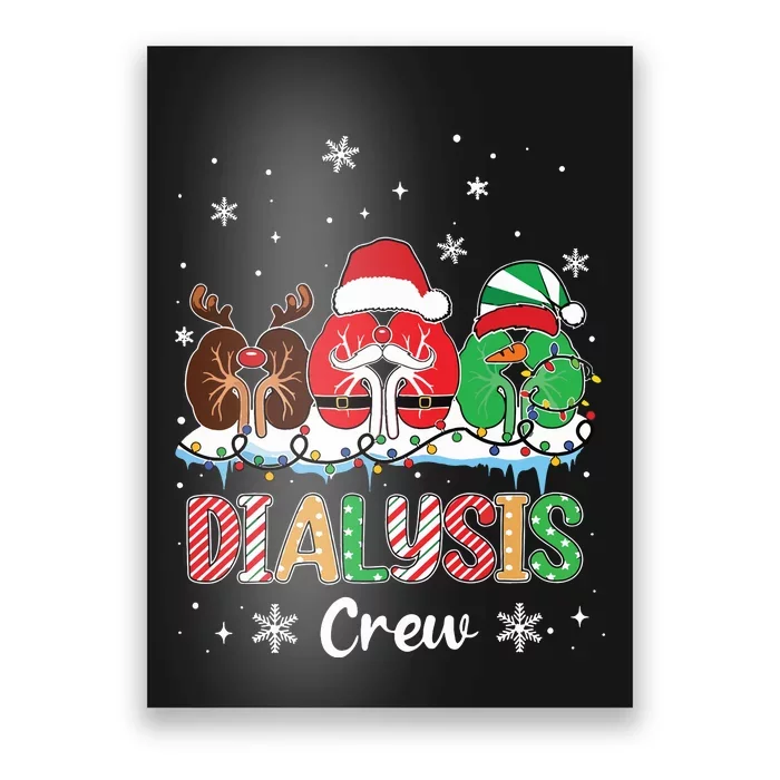 Dialysis Christmas Crew Dialysis Nurse Nephrology Technician Poster