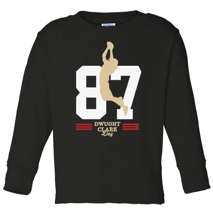 Dwight Clark Day Toddler Long Sleeve Shirt