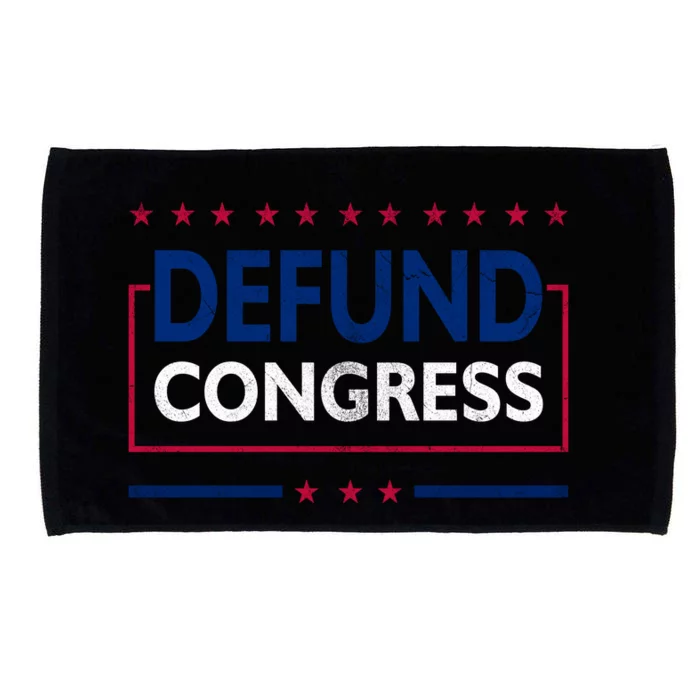 Defund Congress Defund Politicians Libertarian Political Microfiber Hand Towel