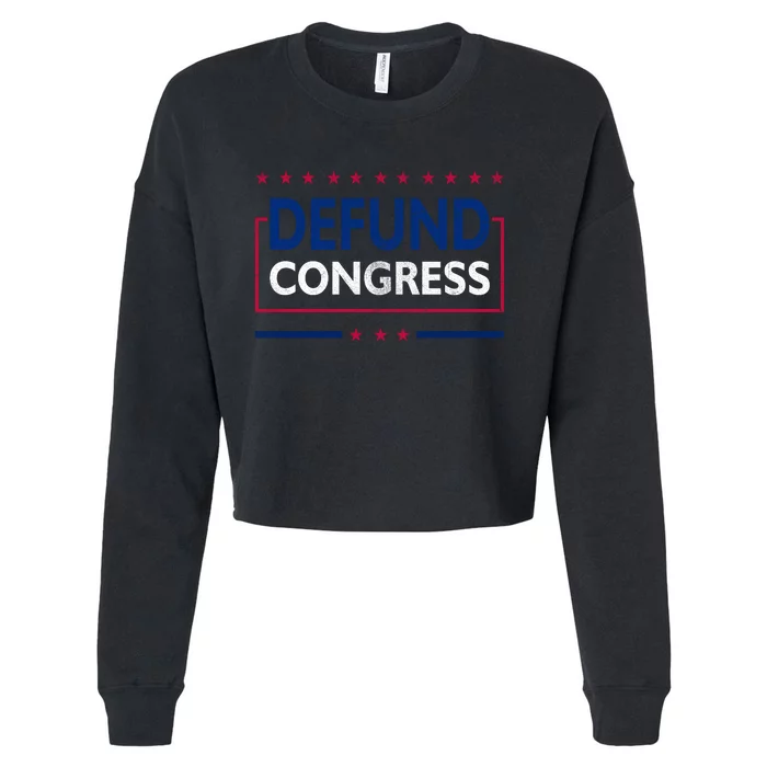 Defund Congress Defund Politicians Libertarian Political Cropped Pullover Crew