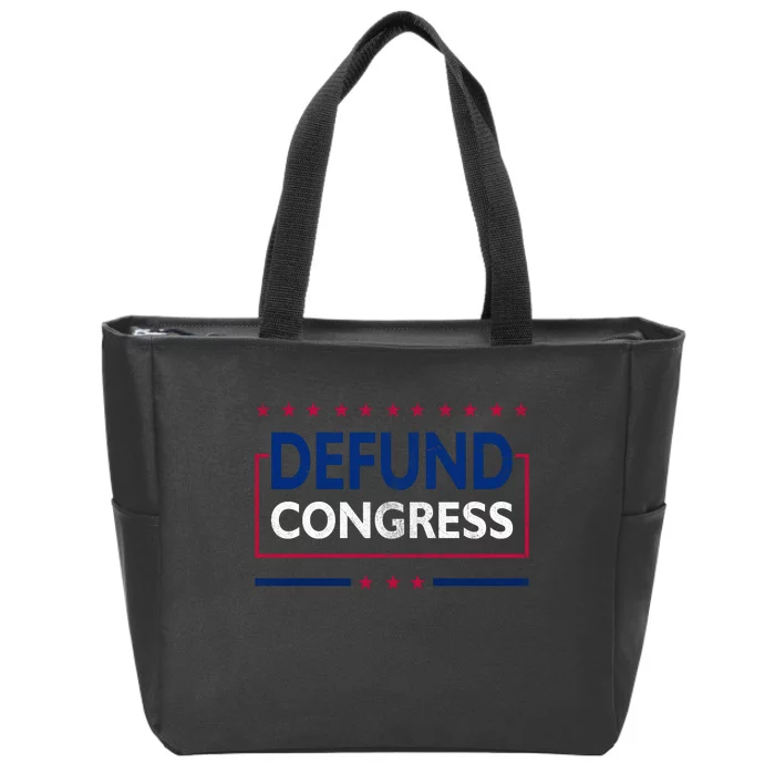 Defund Congress Defund Politicians Libertarian Political Zip Tote Bag