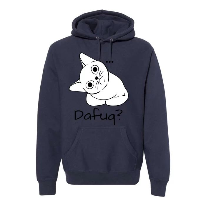 Dafuq Cat Premium Hoodie