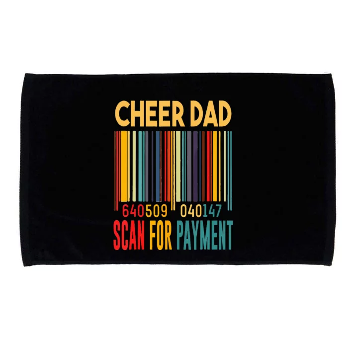 Dad Cheer Dad Scan For Payment Fathers Day Microfiber Hand Towel