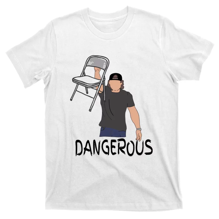 Dangerous Chair T-Shirt