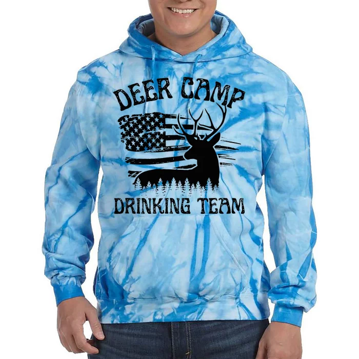 Deer Camp Drinking Team Funny Hunting Tie Dye Hoodie