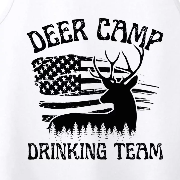 Deer Camp Drinking Team Funny Hunting Performance Tank