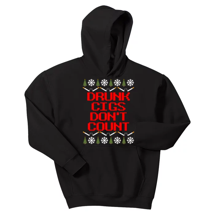 Drunk Cigs DonT Count Ugly Christmas Outfit Funny Kids Hoodie